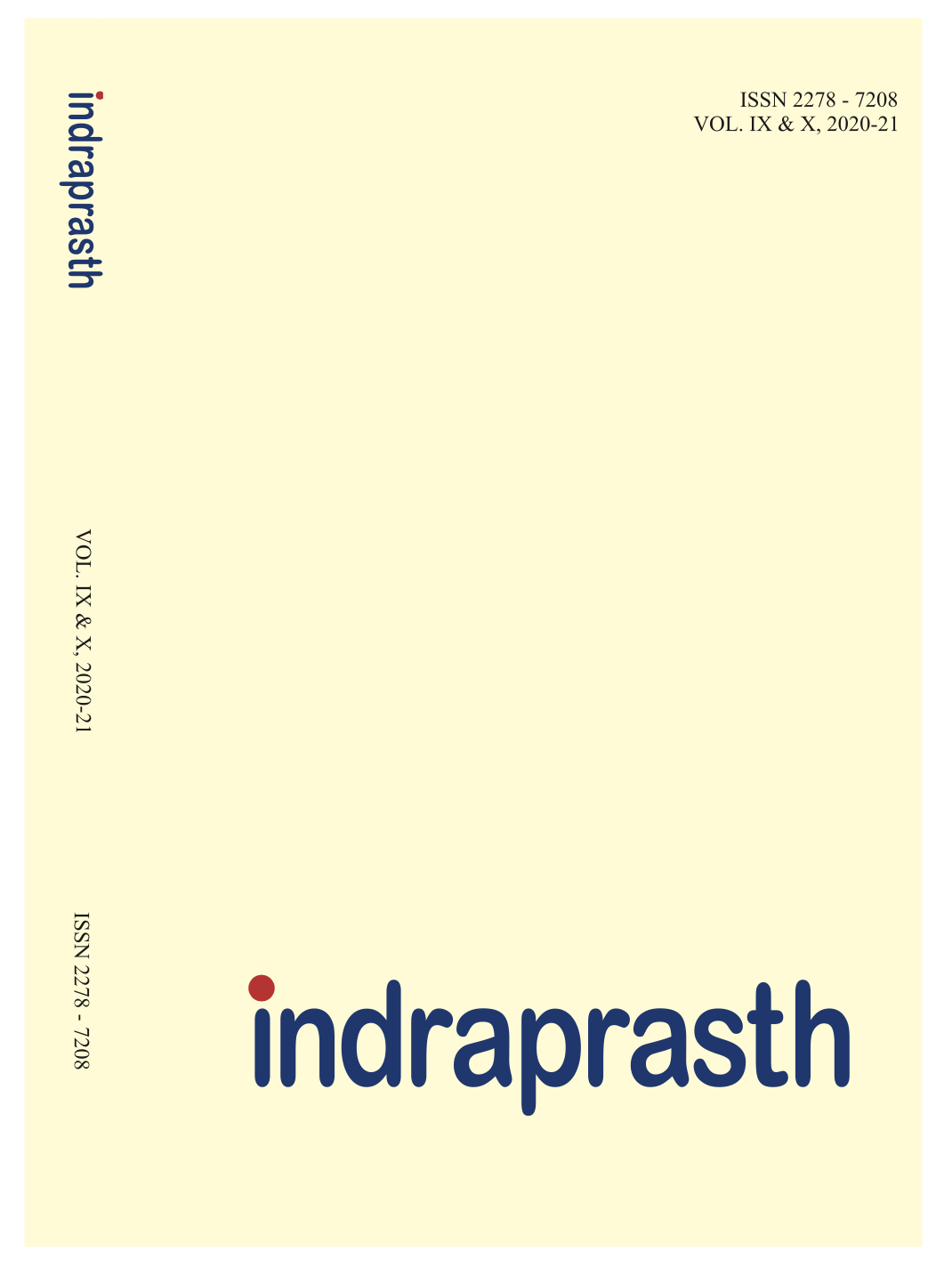 					View Vol. 9 No. 1 (2021): Indraprasth — VOL. IX & X (2020–21)
				